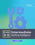 AI Summer Camp: Intermediate Level 2 - Teaching Material