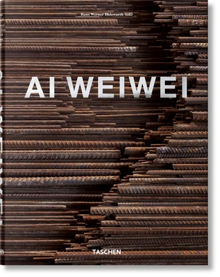 AI Weiwei - Holzwarth, Hans Werner (Editor)
