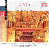 Aida: Opernquerschnitt in deutscher Sprache - Gisela Schroter (mezzo-soprano); Ingeborg Springer (mezzo-soprano); Ingrid Bjoner (soprano); Karl-Heinz Stryczek (baritone);...