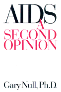 AIDS: A Second Opinion