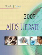 AIDS Update 2005 - Stine, Gerald J