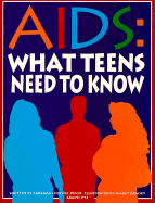AIDS: What Teens Need to Know