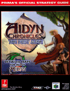Aidyn Chronicles: The First Mage: Prima's Official Strategy Guide