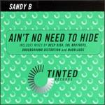 Ain't No Need to Hide [Single]