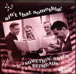 Ain't That Somethin: The Best of Somethin' Smith