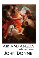 Air and Angels: Selected Poems