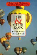 Air and Other Gases - Mebane, Robert, and Robert C Mebane/Thomas Rybolt, and Rybolt, Thomas