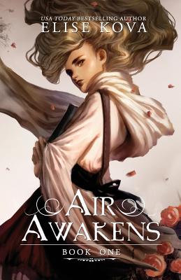 Air Awakens - Kova, Elise