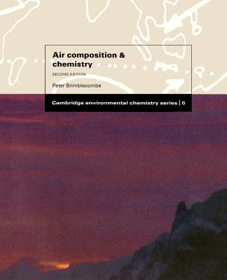 Air Composition and Chemistry - Brimblecombe, Peter