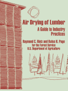 Air Drying of Lumber: A Guide to Industry Practices