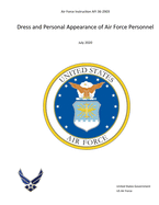 Air Force Instruction 36-2903 Dress and Personal Appearance of Air Force Personnel July 2020