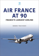 Air France at 90: France's Largest Airline