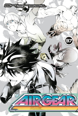 Air Gear 37 - Oh!great