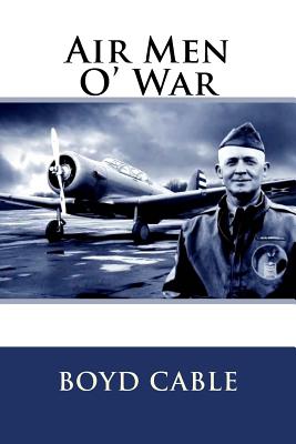 Air Men O' War - Cable, Boyd