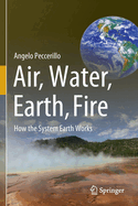 Air, Water, Earth, Fire: How the System Earth Works