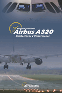 Airbus A320 Limitaciones y Performance