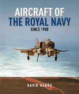 Aircraft of the Royal Navy: since 1908