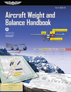 Aircraft Weight and Balance Handbook (2023): Faa-H-8083-1b