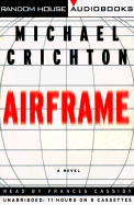 Airframe - Crichton, Michael, and Cassidy, Frances (Read by)