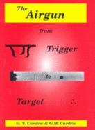 Airgun from Trigger to Target