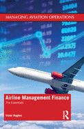 Airline Management Finance: The Essentials