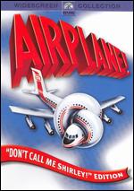Airplane! ["Don't Call Me Shirley!" Edition] - David Zucker; Jerry Zucker; Jim Abrahams