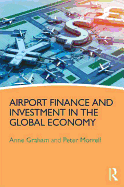 Airport Finance and Investment in the Global Economy