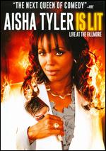 Aisha Tyler Is Lit: Live at the Fillmore - Kerry Asmussen
