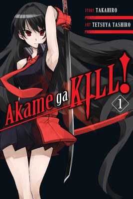 Akame Ga Kill!, Volume 1 - Takahiro, and Tashiro, Tetsuya