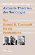 Aktuelle Theorien Der Soziologie