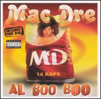 Al Boo Boo [Bonus DVD] - Mac Dre