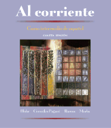 Al Corriente: Curso Intermedio de Espanol (Student Edition)