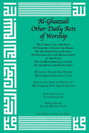 Al-Ghazzali Other Acts of Daily Worship