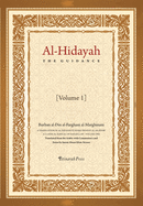 Al- Hidaya (The Guidance) vol 1