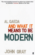 Al Qaeda and What it Means to be Modern