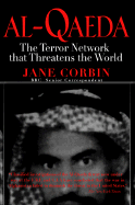 Al-Qaeda: The Terror Network That Threatens the World