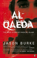 Al-Qaeda: The True Story of Radical Islam