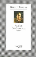 Al Sur De Granada - Brenan, Gerald