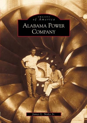 Alabama Power Company - Noles Jr, James L