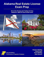 Alabama Real Estate License Exam Prep: All-in-One Review and Testing to Pass Alabama's AMP/PSI Real Estate Exam