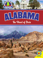 Alabama: The Heart of Dixie