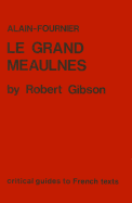 Alain-Fournier: Le Grand Meaulnes