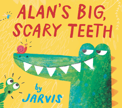 Alan's Big, Scary Teeth - 
