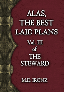 Alas, the Best Laid Plans