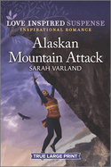 Alaskan Mountain Attack