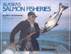 Alaska's Salmon Fisheries: Number 3