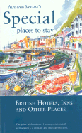 Alastair Sawday's British Hotels, Inns, and Other Places - Tate, Stephen (Editor)