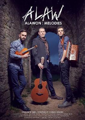 ALAWON:MELODIES - Hughes, Thomas, and Wilson-Dickson (Editor), and Fowler (Editor)