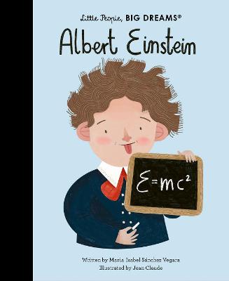 Albert Einstein: Volume 72 - Sanchez Vegara, Maria Isabel, and Claude, Jean (Illustrator)