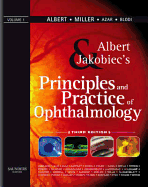 Albert & Jakobiec's Principles & Practice of Ophthalmology: 4-Volume Set (Expert Consult - Online and Print) - Albert, Daniel M, MD, MS, and Miller, Joan W, MD, and Azar, Dimitri T, MD